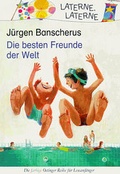 Cover: Die besten Freunde der Welt - Oetinger