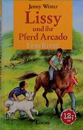 Cover: Lissy und ihr Pferd Arcado - Loewe