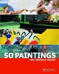 Cover: 50 Paintings You Should Know - Prestel