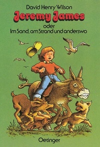 Enlarge image Cover: Jeremy James oder Im Sand, am Strand und anderswo - Oetinger