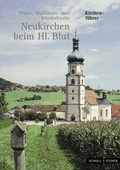 Cover: Neukirchen beim Hl. Blut - Schnell & Steiner