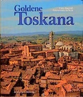Cover: Goldene Toskana - Bruckmann