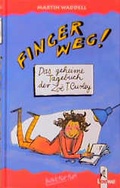 Cover: Finger weg! Das geheime Tagebuch der Zoe T. Curley - Loewe