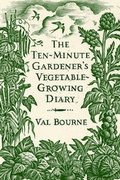 Cover: The Ten-Minute Gardener's Vegetable-Growing Diary - Bantam Press