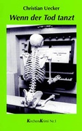 Cover: Wenn der Tod tanzt - Wittig, F