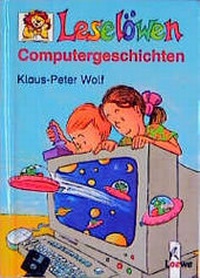 Enlarge image Cover: Leselöwen-Computergeschichten - Loewe