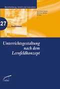 Cover: Unterrichtsgestaltung nach dem Lernfeldkonzept - wbv Media