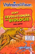 Cover: Echt (r)evolution&auml;r, die Biologie - Loewe
