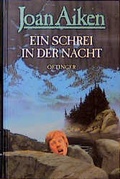 Cover: Ein Schrei in der Nacht - Oetinger