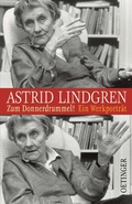 Cover: Astrid Lindgren. Zum Donnerdrummel! - Oetinger