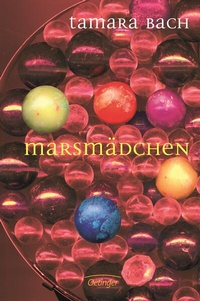 Enlarge image Cover: Marsmädchen - Oetinger