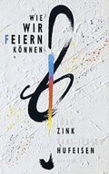 Cover: Wie wir feiern k&ouml;nnen - Kreuz Verlag