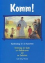 Cover: Komm! - Steyler Verlagsbuchhandlung