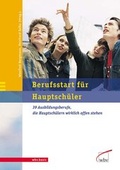 Cover: Berufsstart f&uuml;r Hauptsch&uuml;ler - wbv Media