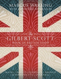 Enlarge image Cover: The Gilbert Scott Book of British Food - Bantam Press