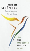 Cover: Feier der Sch&ouml;pfung - Kreuz Verlag