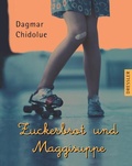 Cover: Zuckerbrot und Maggisuppe - Dressler