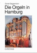 Cover: Die Orgeln in Hamburg - Christians, H