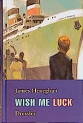 Cover: Wish me luck - Dressler