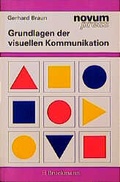 Cover: Grundlagen der visuellen Kommunikation - Bruckmann