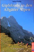 Cover: Gipfelziele in den Allg&auml;uer Alpen - Bruckmann