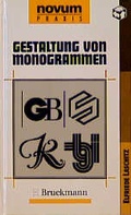 Cover: Gestaltung von Monogrammen - Bruckmann