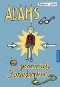 Cover: Adams gesammelte Katastrophen - Dressler