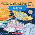 Cover: Scholastic's the Magic School Bus Sees Stars - Scholastic US