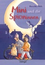 Cover: Mini und die Spioninnen - Oetinger