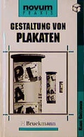 Cover: Gestaltung von Plakaten - Bruckmann