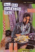Cover: Bei mir ist alles okay - Oetinger