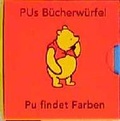 Cover: Pus B&uuml;cherw&uuml;rfel. Pu findet Farben - Dressler