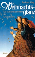 Cover: Weihnachtsglanz - Kreuz Verlag