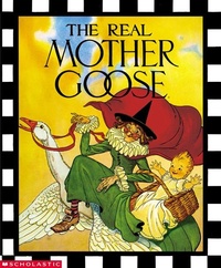 Enlarge image Cover: The Real Mother Goose - Blue Sky Press