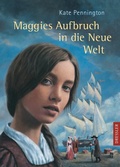 Cover: Maggies Aufbruch in die Neue Welt - Dressler