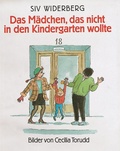Cover: Das M&auml;dchen, das nicht in den Kindergarten wollte - Oetinger