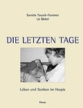 Cover: Die letzten Tage - Kreuz Verlag