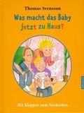 Cover: Was macht das Baby jetzt zu Haus? - Dressler