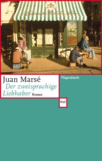 Abbildung von: Der zweisprachige Liebhaber - Wagenbach