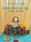 Cover: Keiner hat mich lieb, findet Josefine - Oetinger