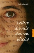 Cover: Leihst du mir deinen Blick? - Dressler