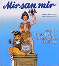 Cover: Mir san mir! - Bruckmann
