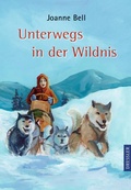 Cover: Unterwegs in der Wildnis - Dressler