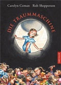 Cover: Die Traum-Maschine - Dressler