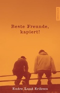 Cover: Beste Freunde, kapiert! - Dressler