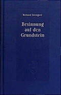 Cover: Besinnung auf den Grundstein - Freies Geistesleben