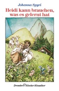 Cover: Heidi kann brauchen, was es gelernt hat - Dressler