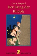 Cover: Der Krieg der Kn&ouml;pfe - Dressler