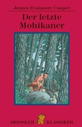 Cover: Der letzte Mohikaner - Dressler