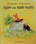 Cover: Egon und Kalle Fuchs - Oetinger